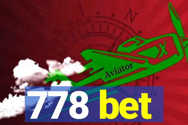 778 bet